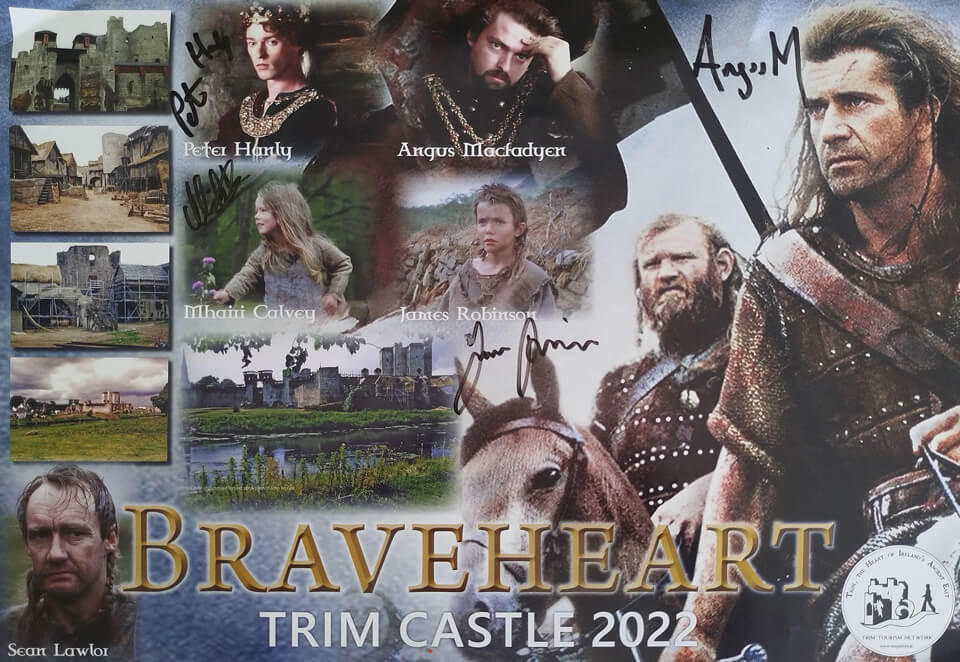Braveheart Poster with autographs from actors from the festival in Trim 2022